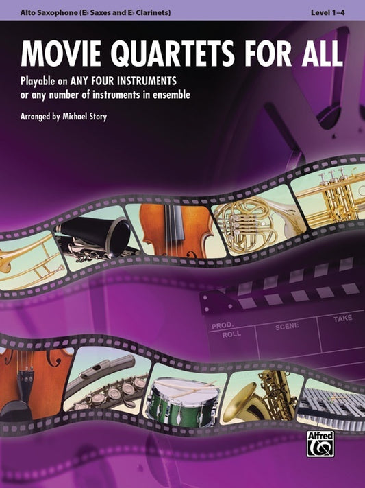 Movie Quartets For All Alto Sax