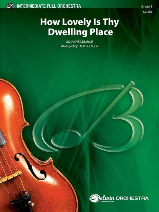 How Lovely Is Thy Dwelling Place Full Orchestra Gr 3 Score