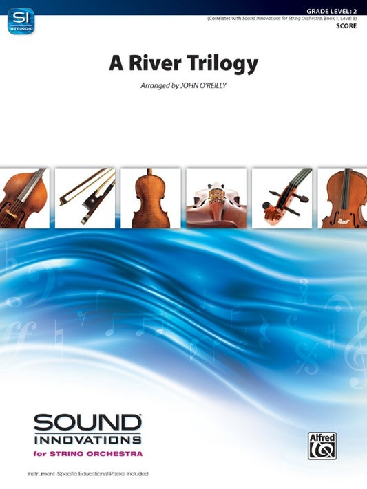 River Trilogy String Orchestra Gr 2 Conductor Score