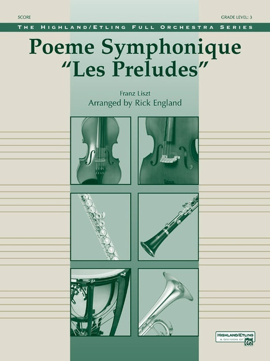 Poeme Symphonique Les Preludes Full Orchestra Gr 3 Score