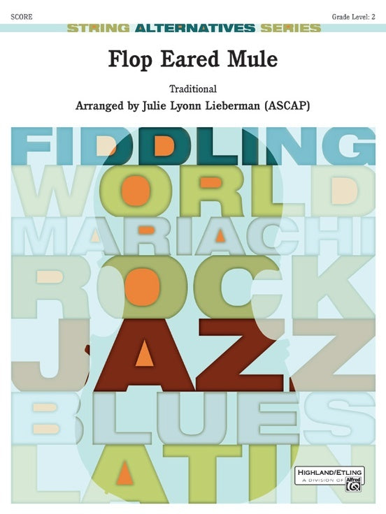 Flop Eared Mule String Orchestra Gr 2 Conductor Score