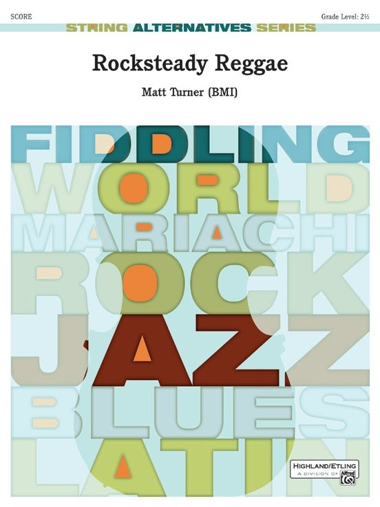 Rocksteady Reggae String Orchestra Gr 2.5 Conductor Score