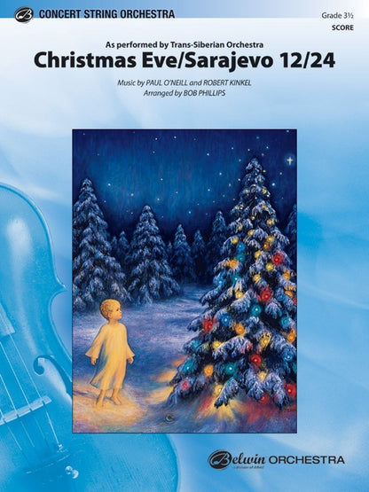 Christmas Eve/Sarajevo 12/24 String Orchestra Gr 3.5