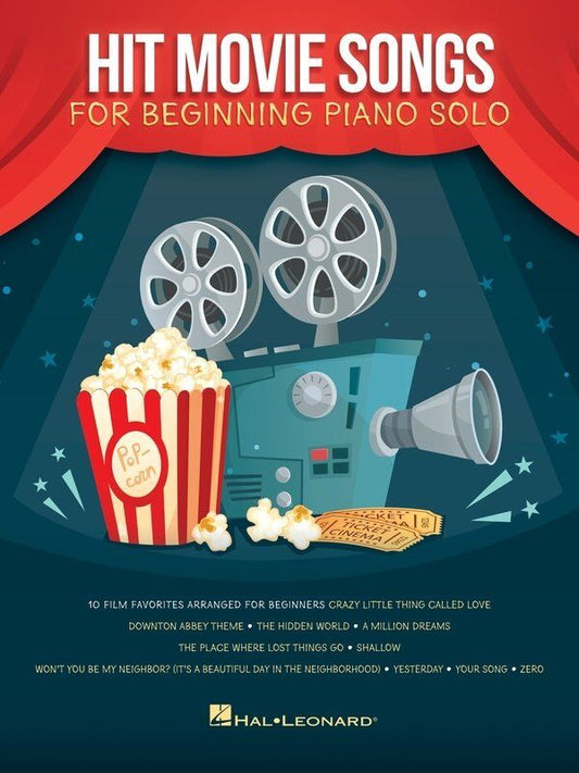 Hit Movie Songs for Beginning Piano Solo by Hal Leonard