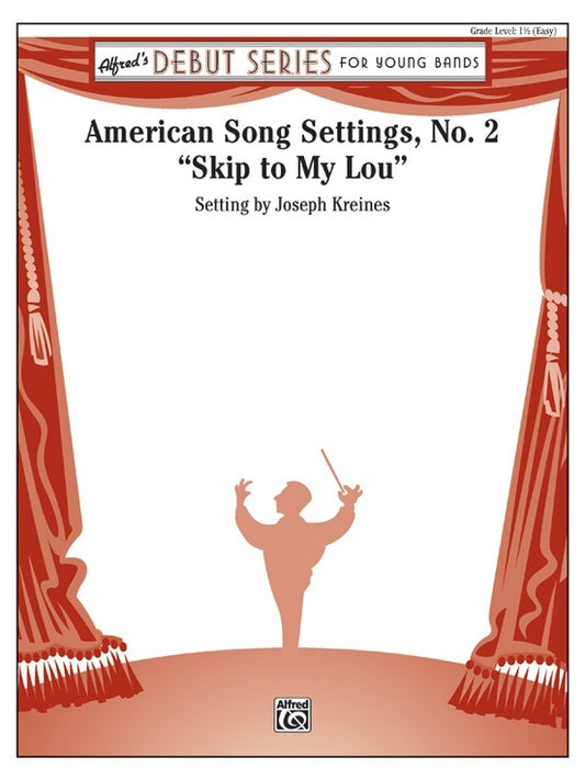 American Song Settings No 2 Concert Band Grade 1.5 Score