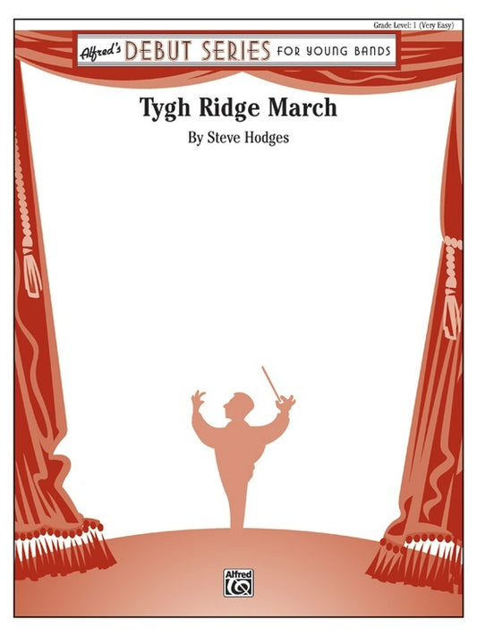 Tygh Ridge March Concert Band Grade 1 Conductor Score