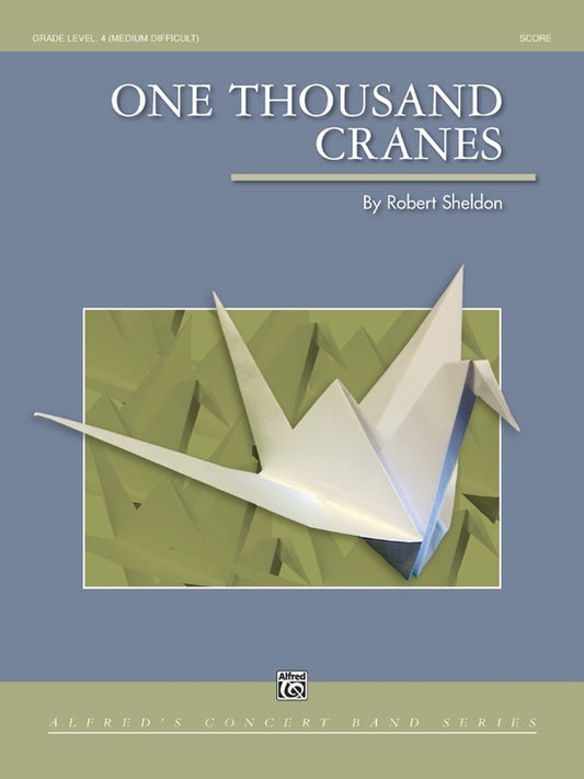 One ThouSand Cranes Concert Band Gr 4 Conductor Score