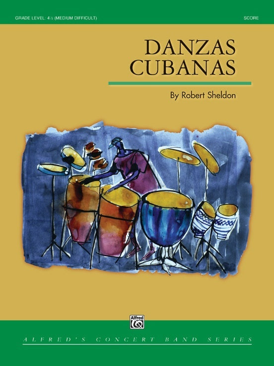 Danzas Cubanas Concert Band Gr 4.5 Conductor Score