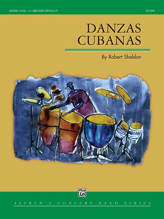 Danzas Cubanas Concert Band Gr 4.5 Conductor Score