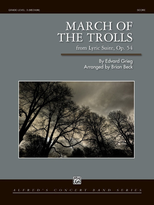 March Of The Trolls Concert Band Gr 3 Conductor Score
