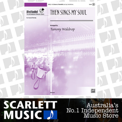 Then Sings My Soul Handbells Sheet Music — view 2