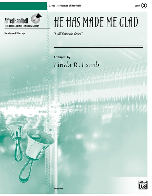 He Has Made Me Glad Handbells