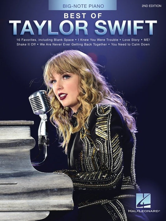 Best of Taylor Swift Big Note Piano 2nd Edition - 112 Pages, Hal Leonard, Includes Popular Hits and Lyrics