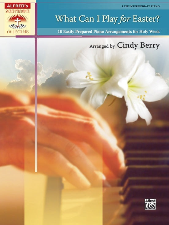 What Can I Play for Easter Piano Sheet Music