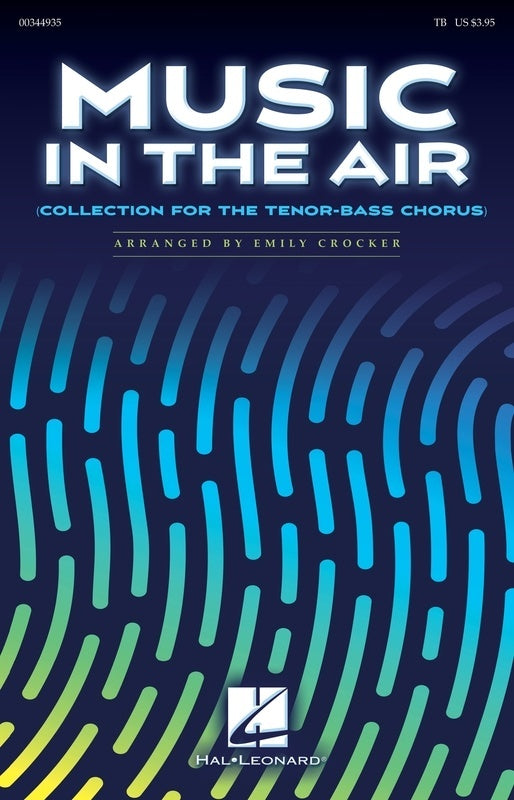 Music In The Air Collection For The Tenor-Bass Chorus