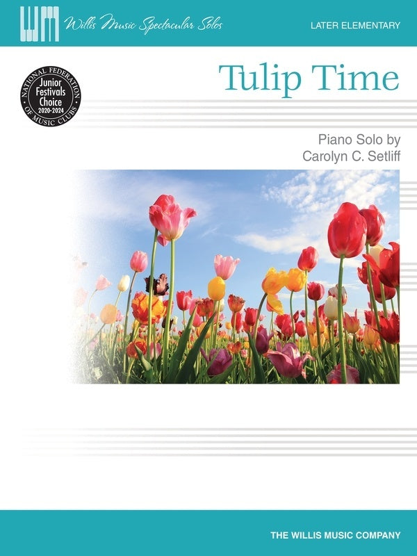 Setliff - Tulip Time Piano Solo