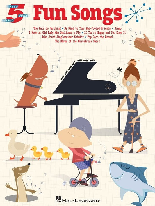 Fun Songs for Five-Finger Piano by Hal Leonard - 24 Pages