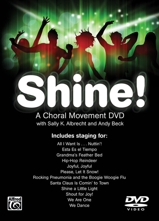 Shine! A Choral Movement DVD