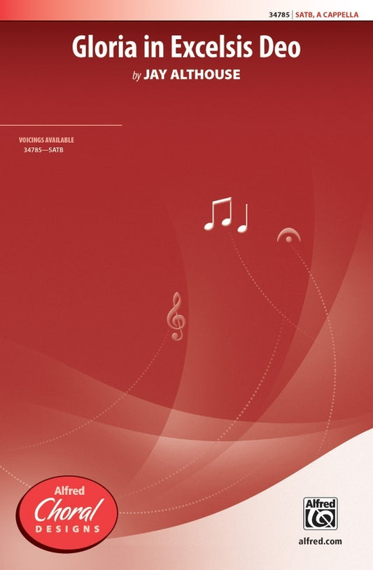 Gloria In Exelsis Deo SATB