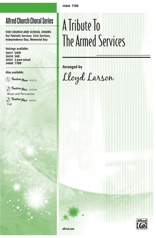 A Tribute to the Armed Services TTBB Choral Sheet Music