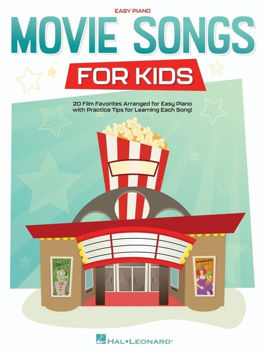 Movie Songs for Kids: Easy Piano Collection
