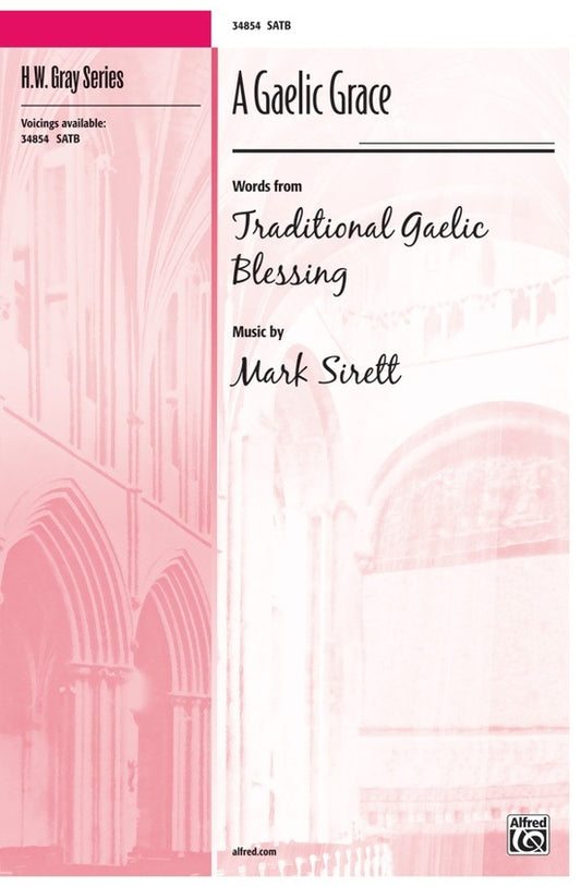 A Gaelic Grace SATB Choral Sheet Music