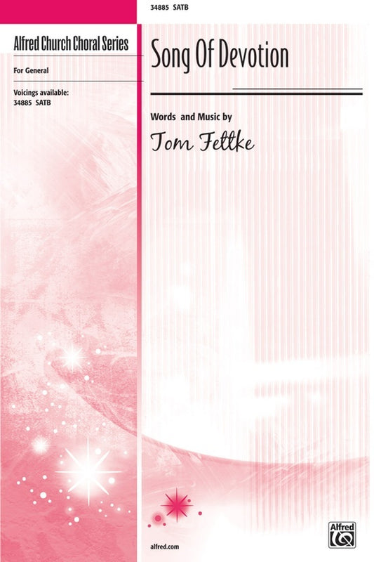 Song of Devotion SATB Choral Sheet Music