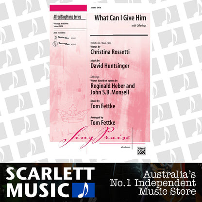 What Can I Give Him SATB Choral Sheet Music — view 2