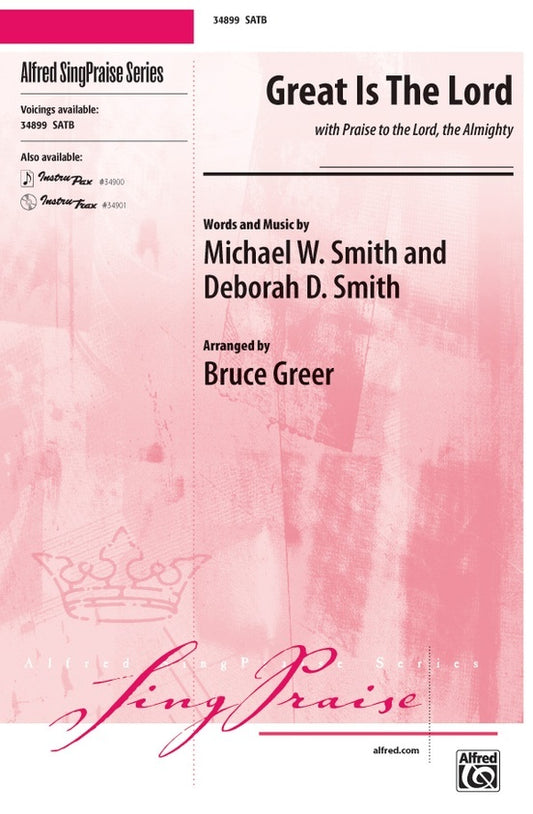 Great Is The Lord  SATB