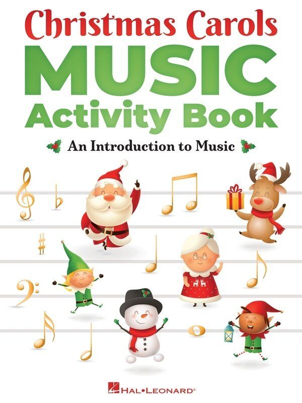 Christmas Carols Music Activity Book by Hal Leonard - 72 Pages, Features Songs, Games, Puzzles for Kids