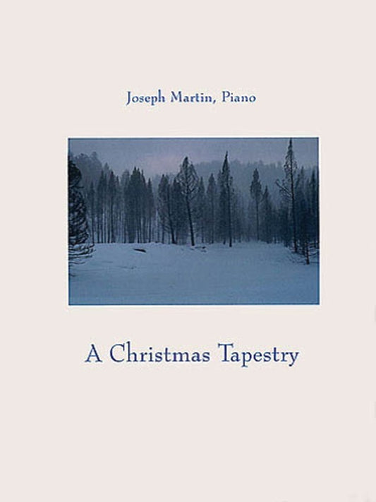 Christmas Tapestry Joseph M. Martin (Softcover Book)