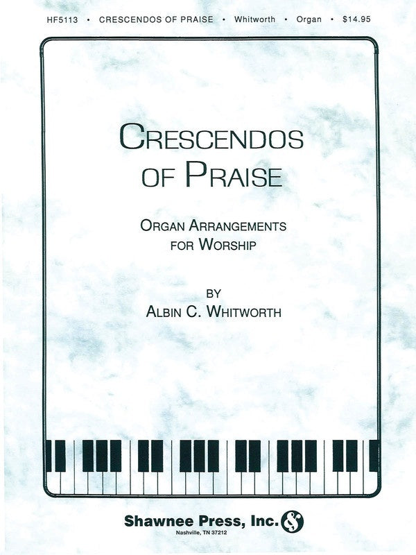 Crescendos Of Praise Organ-Sacred Organ Sacred (Book)