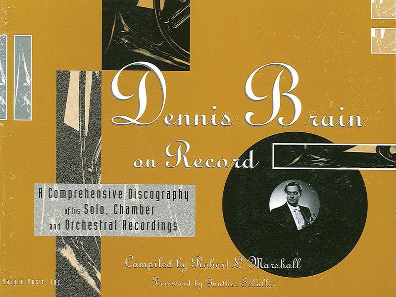 Dennis Brain On Record Discography