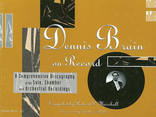 Dennis Brain On Record Discography