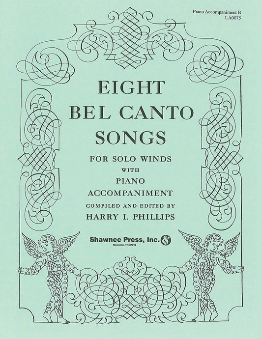8 Bel Canto Songs For Winds B Flat Instr Accomp