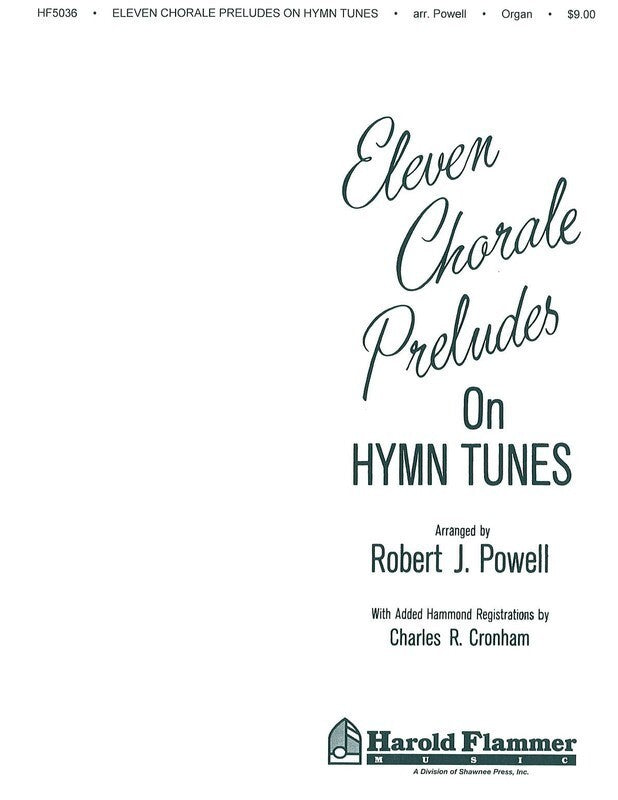 Eleven Chorale Preludes On Hymn Tunes Organ-Sacr