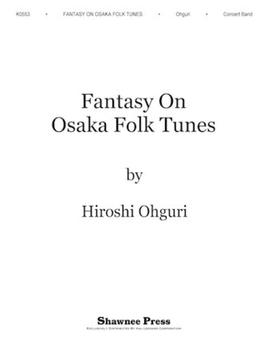 Fantasy On Osaka Folk Tunes CB6 Full Score (Pod)