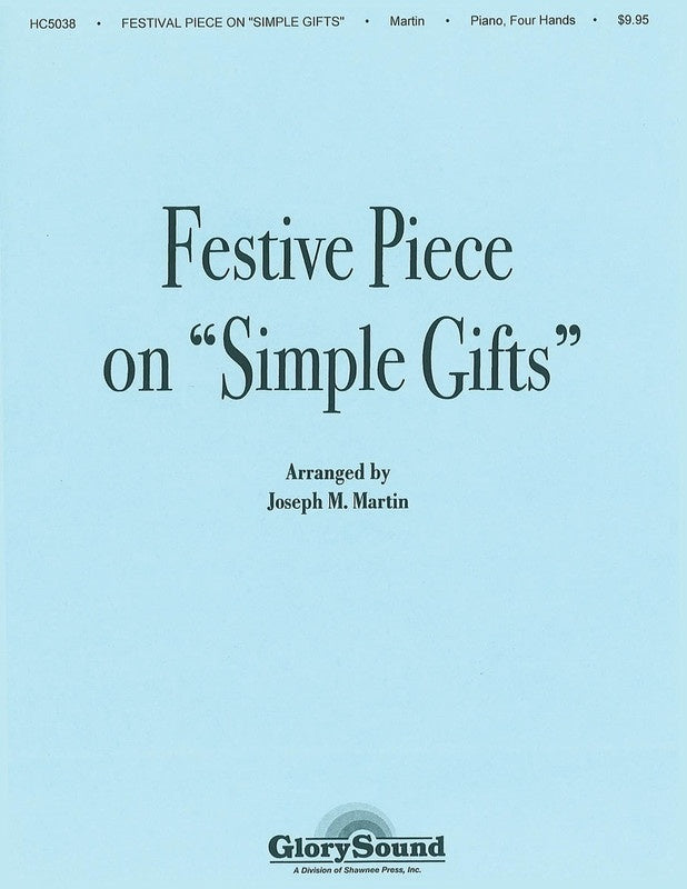 Festive Piece On Simple Gifts Piano 4 Hands