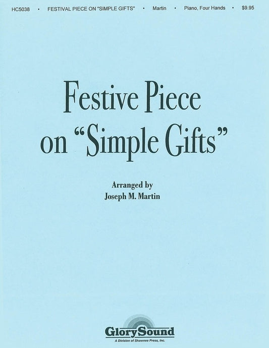 Festive Piece On Simple Gifts Piano 4 Hands
