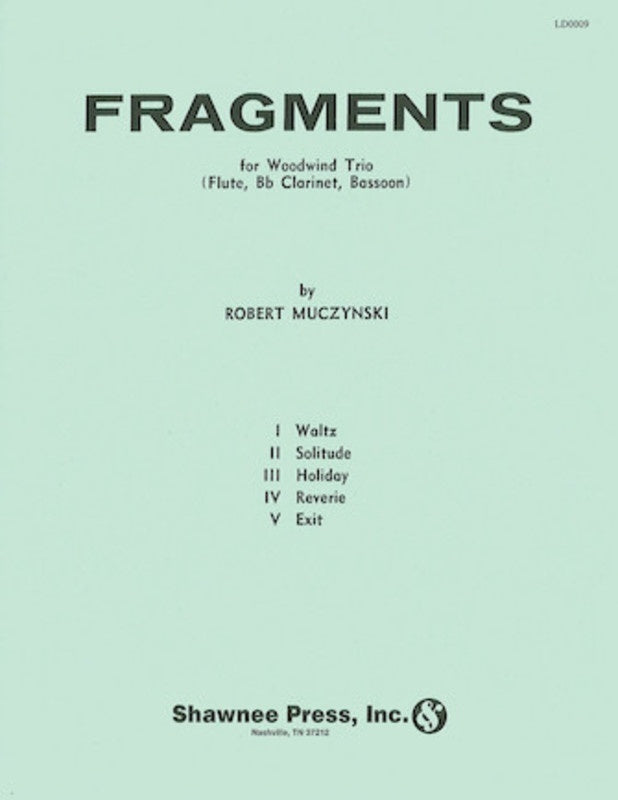 Fragments Flute Cl Bassoon
