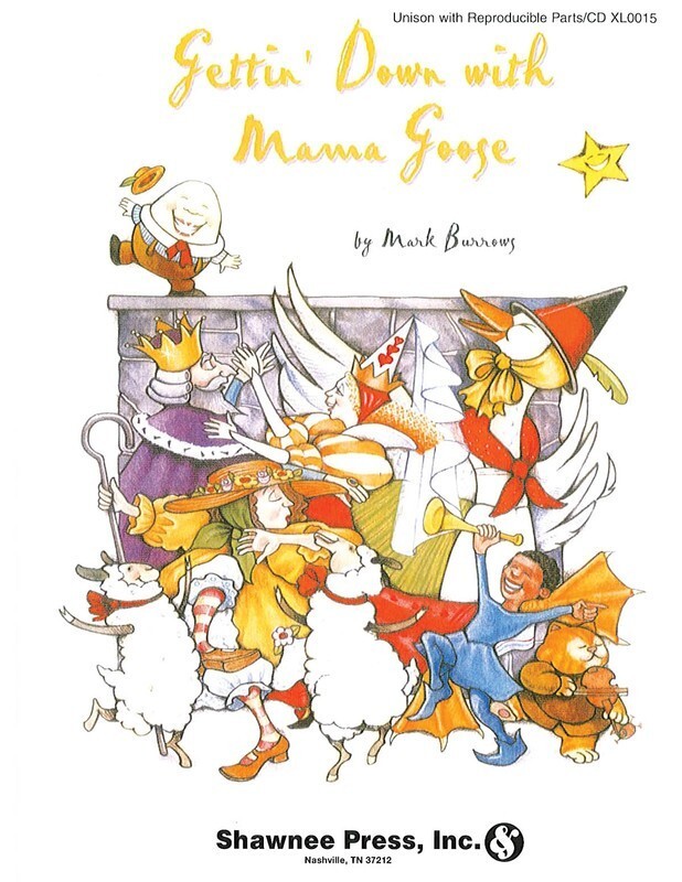 Gettin Down With Mama Goose Book/CD Reproducible