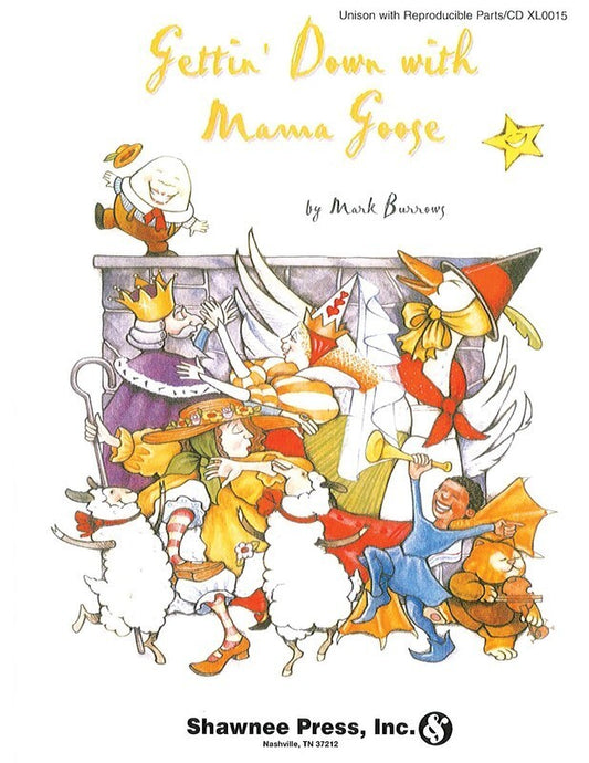 Gettin Down With Mama Goose Book/CD Reproducible