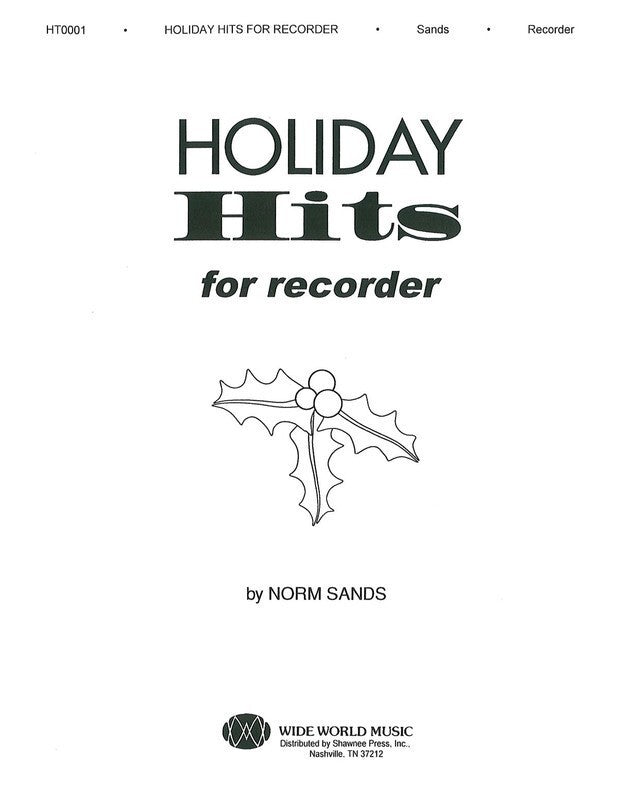 Holiday Hits For Recorder Norman Sands