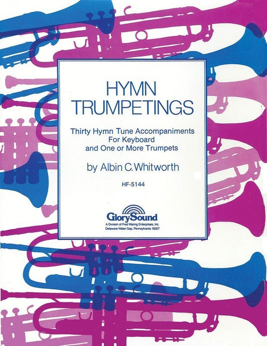Hymn Trumpetings Organ Trumpets.