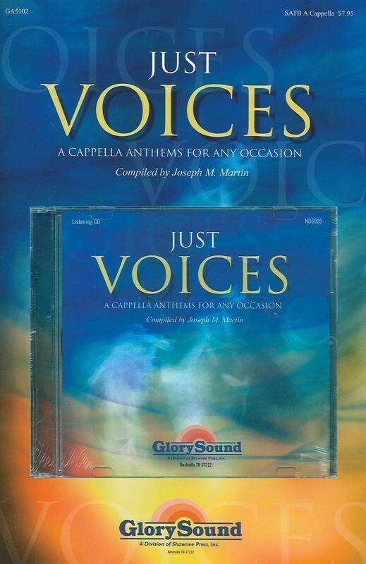 Just Voices A Cappella Anthems For Every Season