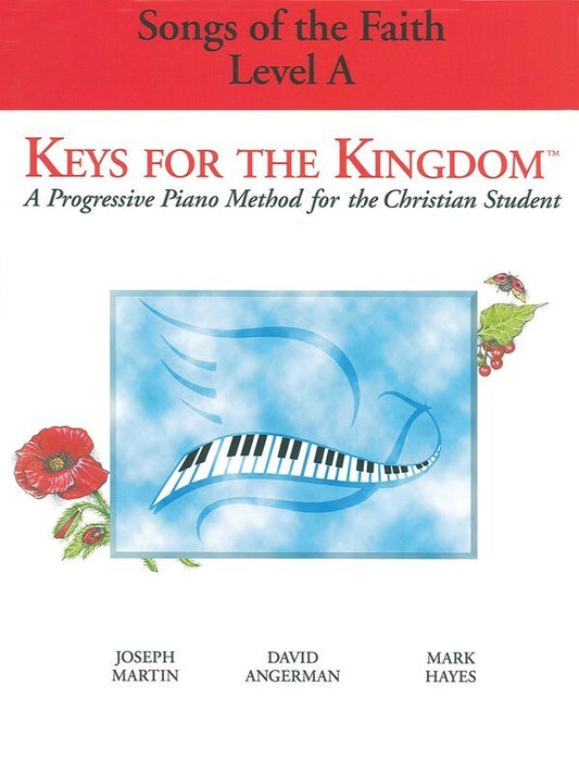 Keys For The Kingdom Level A Songs Of Faith Pian (Softcover Book)