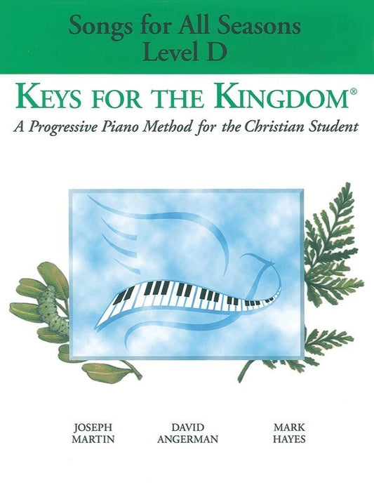 Keys For The Kingdom Level D Songs All Seasons