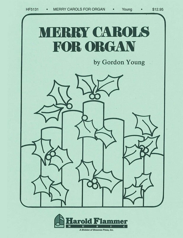 Merry Carols For Gordon Young