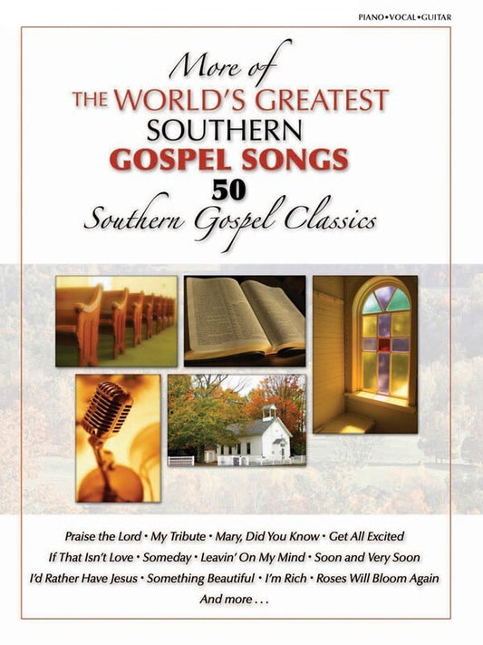 More Of The Worlds Greatest Southern Gospel Song
