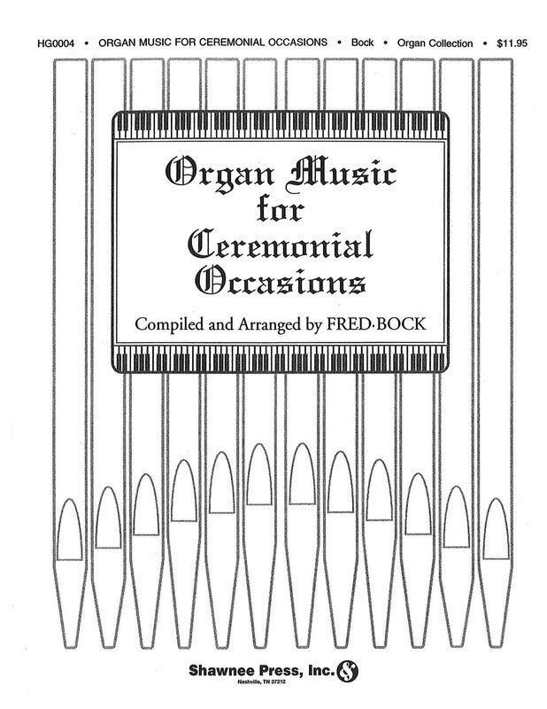 Organ Music For Ceremonial Occasions Organ-Secul